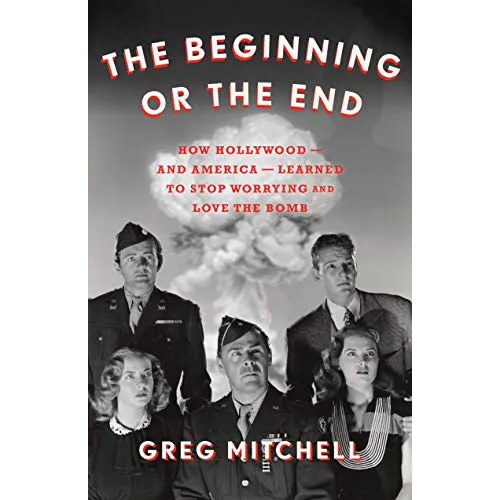 Greg Mitchell's book The Beginning or the End