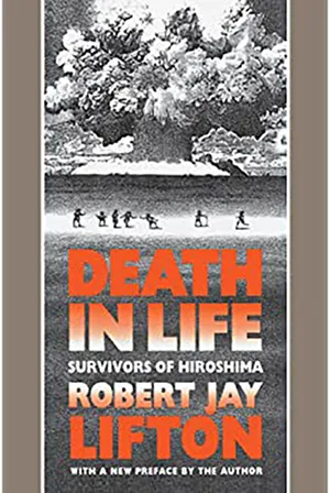 Dr. Robert Jay Lifton, Death in Life